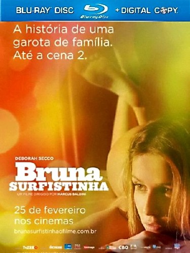    / Bruna Surfistinha (2011) BDRip 720p