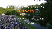Gipsy Kings:    ,  / Gipsy Kings: Live at Kenwood House in London (2004) BDRip 720p | 1080p